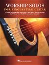 WORSHIP SOLOS FOR FINGERSTYLE GUITAR