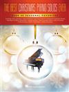 THE BEST CHRISTMAS PIANO SOLOS EVER (Intermediate to Advanced)