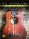 FIRST 50 MELODIES You Should Play on UKULELE