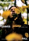 WHERE THE LEAVES FALL 第2期