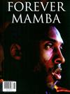 Lindy’s Special：FOREVER MAMBA—Kobe Bryant