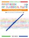 FIRST BOOK OF CLASSICAL FLUTE +Audio Access