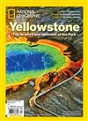 NATIONAL GEOGRAPHIC 第52期：Yellowstone[52]