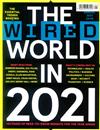 WIRED：THE WORLD IN 2021