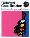 Delayed Gratification 第42期