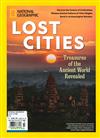 NATIONAL GEOGRAPHIC 第73期：LOST CITIES