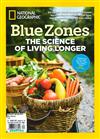 NATIONAL GEOGRAPHIC 第74期：Blue Zones