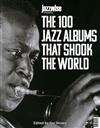 jazzwise Presents：THE 100 JAZZ ALBUMS