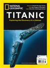 NATIONAL GEOGRAPHIC 第85期：TITANIC