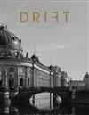 DRIFT 第13期：BERLIN