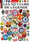 LES CAHIERS DU SPORT 第1期：FOOT LES 50 CLUBS LEGEND