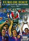 GENERATION SPORT 第1期：EURO DE FOOT LA FABULEUSE..
