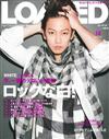 LOADED魅力型男時尚專集 VOL.14：佐藤健