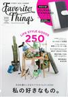 Favorite Things舒適生活風格情報誌：附手機收納夾