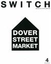 SWITCH影視文藝特寫2017 NO.4：DOVER STREET MARKET