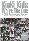 KinKi Kids寫真專集：We`re The One～20th Anniversary Party～