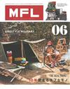 MFL軍事風格時尚生活情報誌 VOL.6