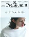 ＆Premium 5月號/2019─經典不敗的衣服與日用品特集