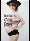 Ｒｉｎｋａ’ｓ Ｏｎｌｙ Ｄａｙｓ （Ａｎｇｅｌ Ｗｏｒｋｓ）