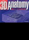 ３Ｄ ａｎａｔｏｍｙ 腹部エコー・ＣＴを立体的に読む 新装版