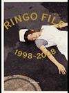 ＲＩＮＧＯ ＦＩＬＥ １９９８−２００８