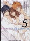 ＢＲＯＴＨＥＲＳ ＣＯＮＦＬＩＣＴ ２ｎｄ ＳＥＡＳＯＮ５ （シルフコミックス）