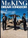 Ｍｒ．ＫＩＮＧ ＤＲＥＡＭ ＫＩＮＧＤＯＭ Ｍｒ．ＫＩＮＧ写真集 通常版