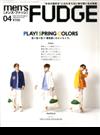 men’s FUDGE (メンズ・ファッジ) 2020年 04月号 [雑誌]