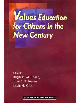 Values Education for Citizens in the New Century | 拾書所