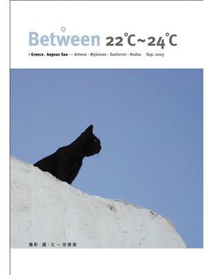 Between 22℃-24℃ /