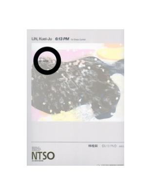 98年度鼓勵創作獲選作品集：林桂如《6：13PM》銅管五重奏（套譜） | 拾書所