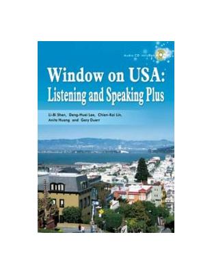 Window on USA ： Listening and Speaking Plus | 拾書所