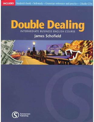 Double Dealing Student’s Book: Intermediate Business English Course | 拾書所