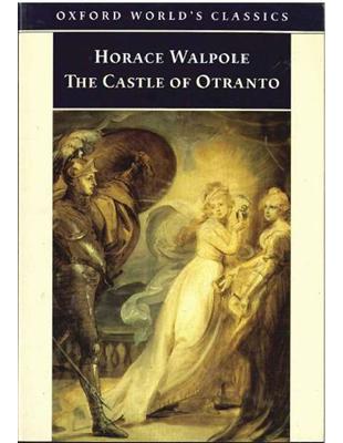 The Castle of Otranto :a gothic story /