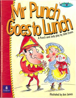 Voiceworks Upper Primary Traditional: Mr Punch Goes to Lunch (書+CD) | 拾書所