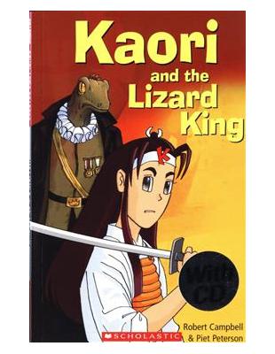 Scholastic ELT Readers Starter: Kaori and the Lizard King with CD | 拾書所