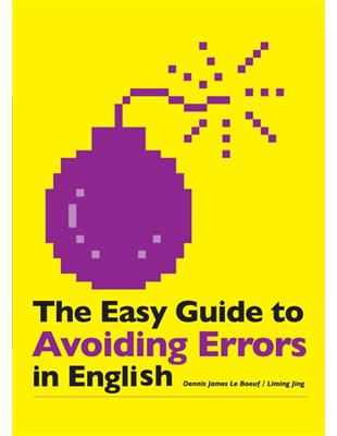 The Easy Guide to Avoiding Errors in English（32K軟皮精裝） | 拾書所