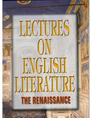 Lectures on English Literature（2）： The Renaissance | 拾書所