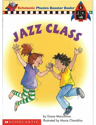 Phonics Booster Books 08: Jazz Class | 拾書所