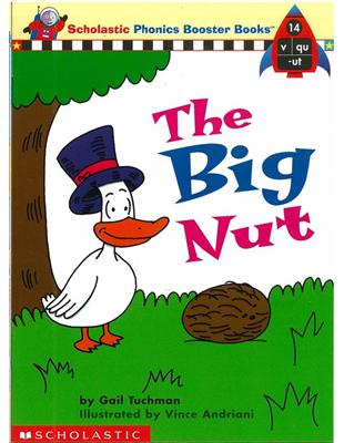 Phonics Booster Books 14: The Big Nut | 拾書所