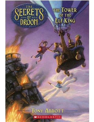 Secrets of Droon, No.09: The Tower Of The Elf King | 拾書所