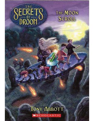 Secrets of Droon, No.15: The Moon Scroll | 拾書所