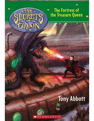 Secrets of Droon, No.23: The Fortress of the Treasure Queen | 拾書所