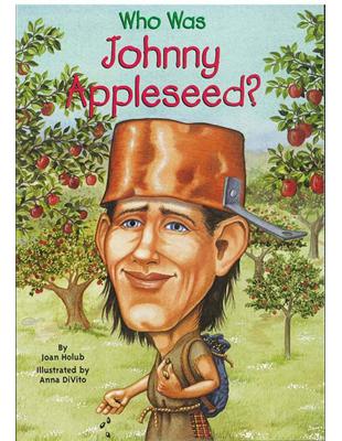 Who Was Johnny Appleseed? | 拾書所