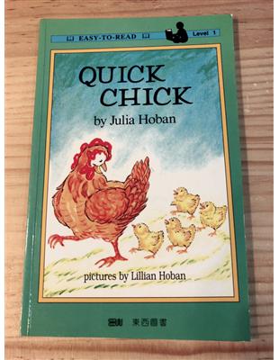 Quick chick =飛毛腿小雞 /
