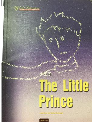 小王子 =The little Prince /