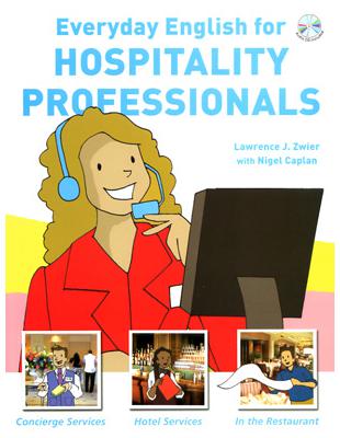 Everyday English for Hospitality Professionals（with CD） | 拾書所