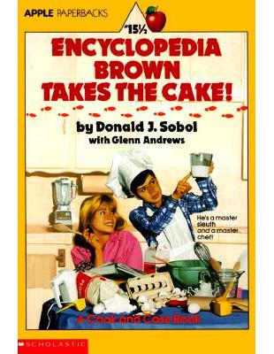 Encyclopedia Brown Takes the Cake! | 拾書所