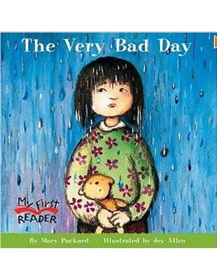 My First Reader: The Very Bad Day | 拾書所