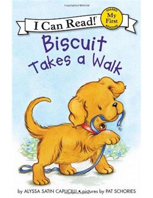 An I Can Read Book My First Reading: Biscuit Takes a Walk | 拾書所